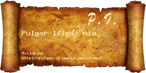 Pulger Ifigénia névjegykártya